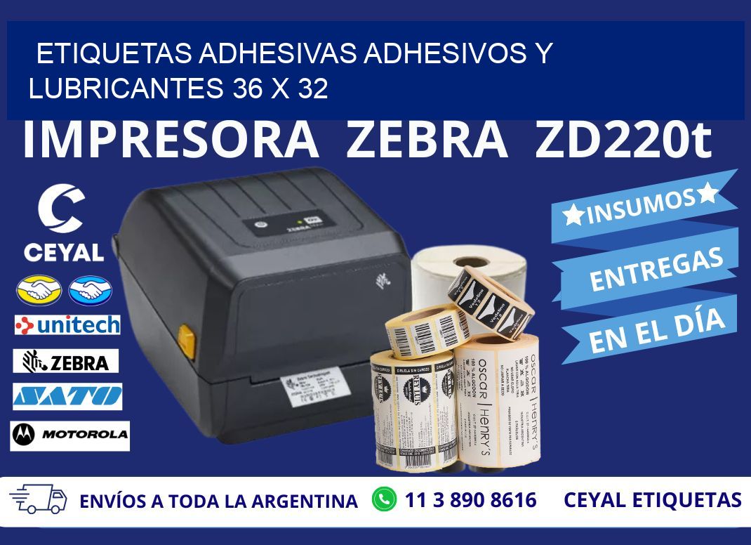 ETIQUETAS ADHESIVAS ADHESIVOS Y LUBRICANTES 36 x 32