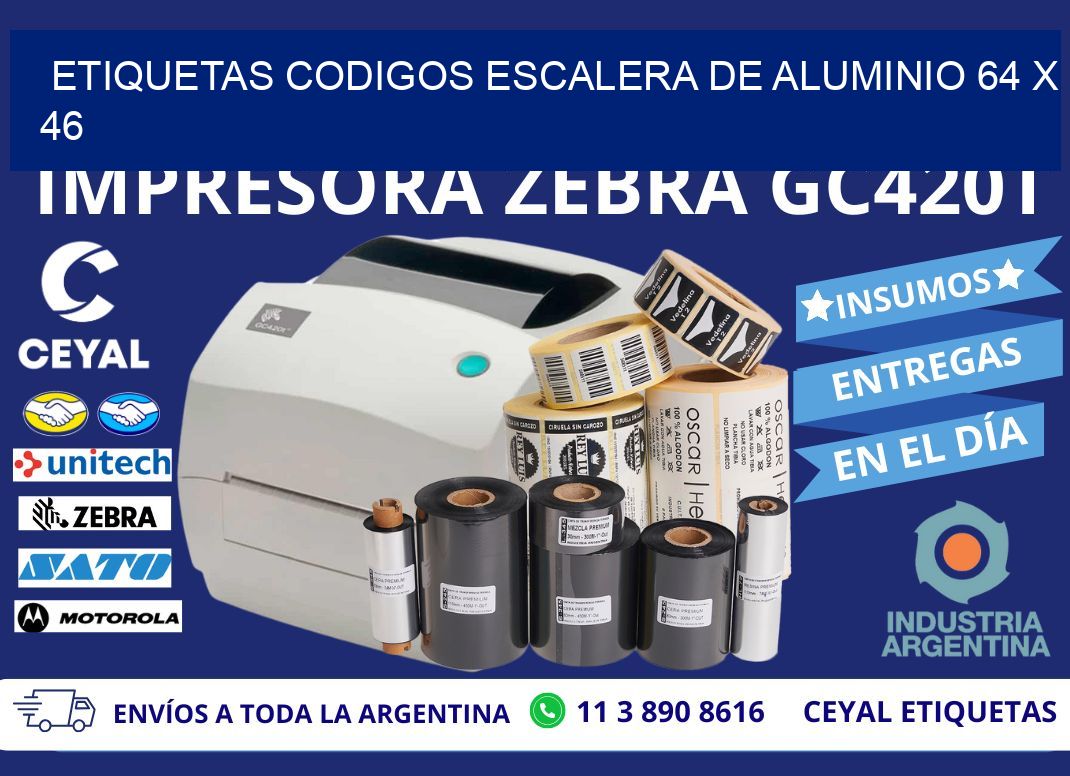 ETIQUETAS CODIGOS ESCALERA DE ALUMINIO 64 x 46