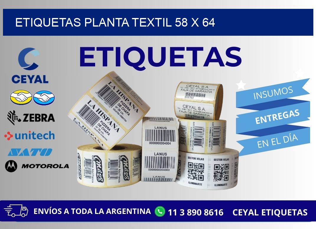 ETIQUETAS PLANTA TEXTIL 58 x 64