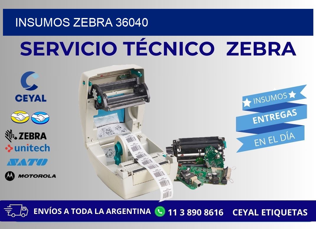 INSUMOS ZEBRA 36040