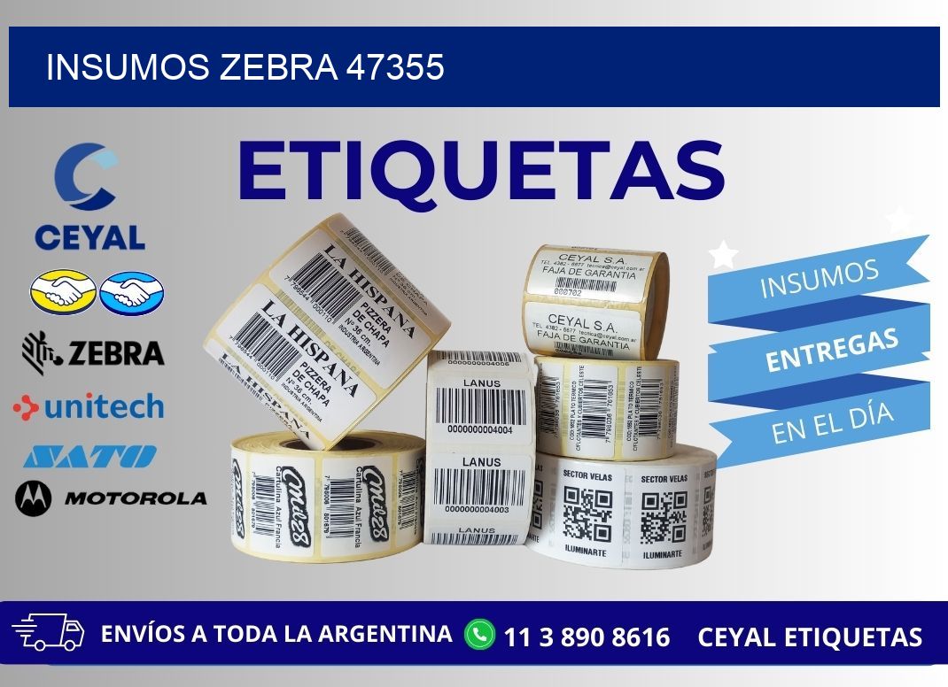 INSUMOS ZEBRA 47355