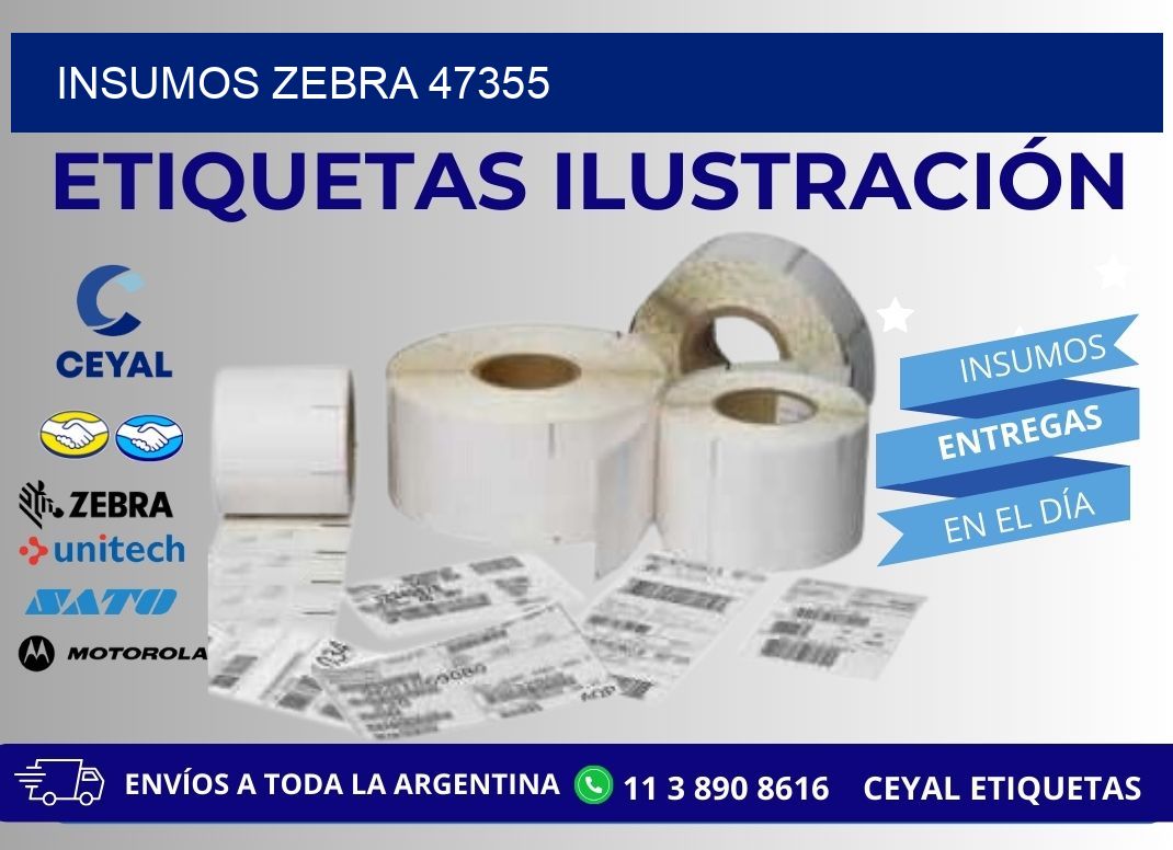 INSUMOS ZEBRA 47355