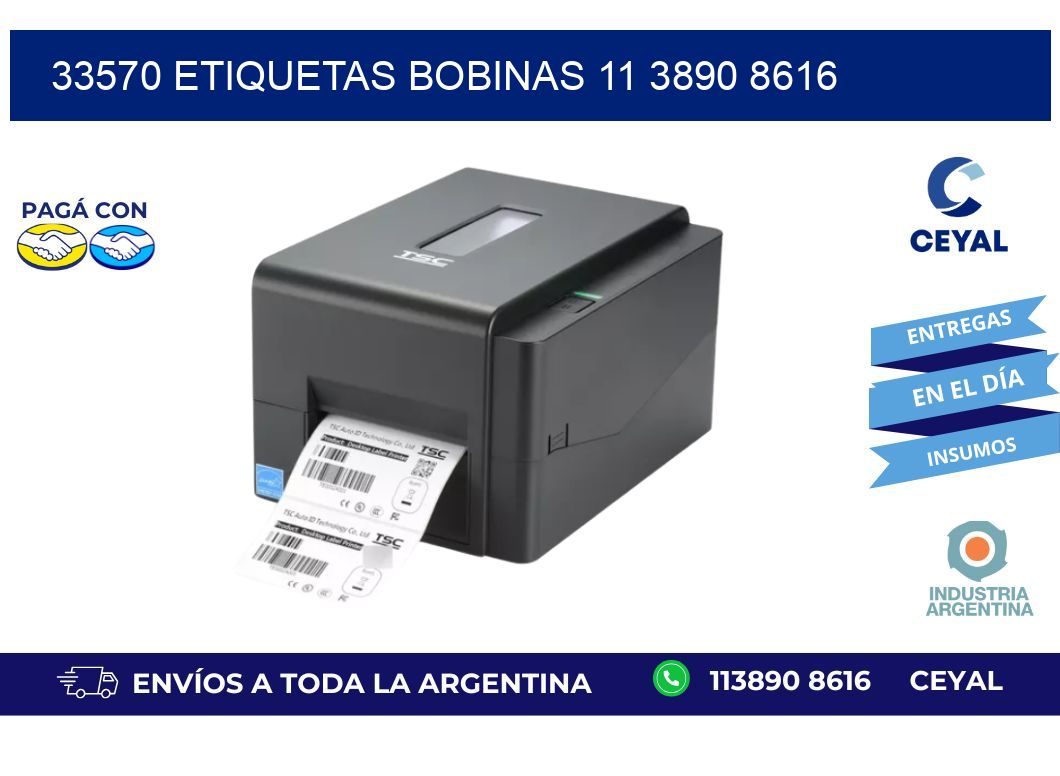 33570 ETIQUETAS BOBINAS 11 3890 8616