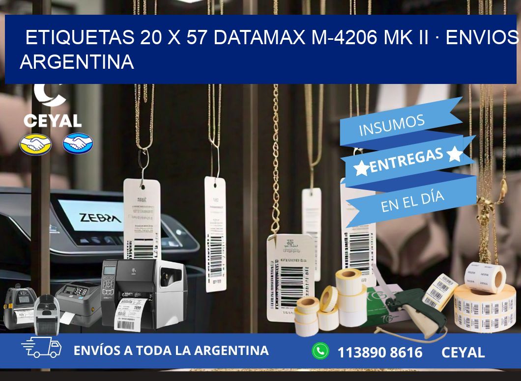 ETIQUETAS 20 x 57 DATAMAX M-4206 MK II · ENVIOS ARGENTINA