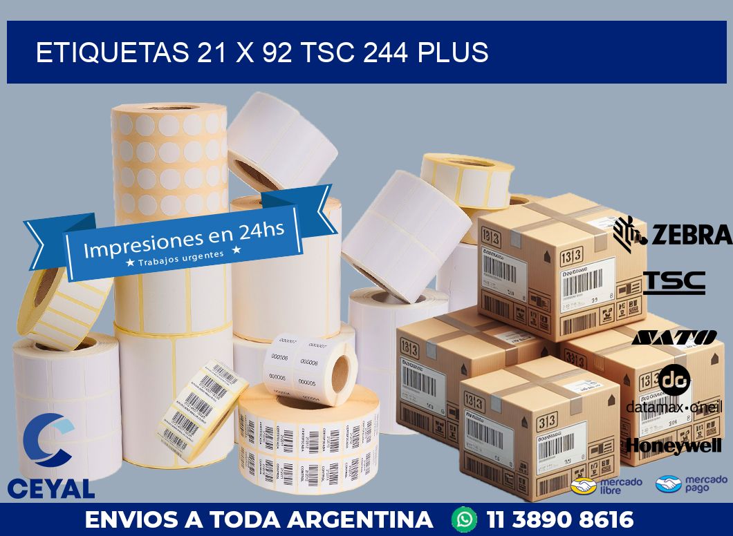 ETIQUETAS 21 x 92 TSC 244 PLUS