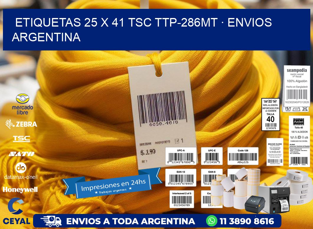 ETIQUETAS 25 x 41 TSC TTP-286MT · ENVIOS ARGENTINA