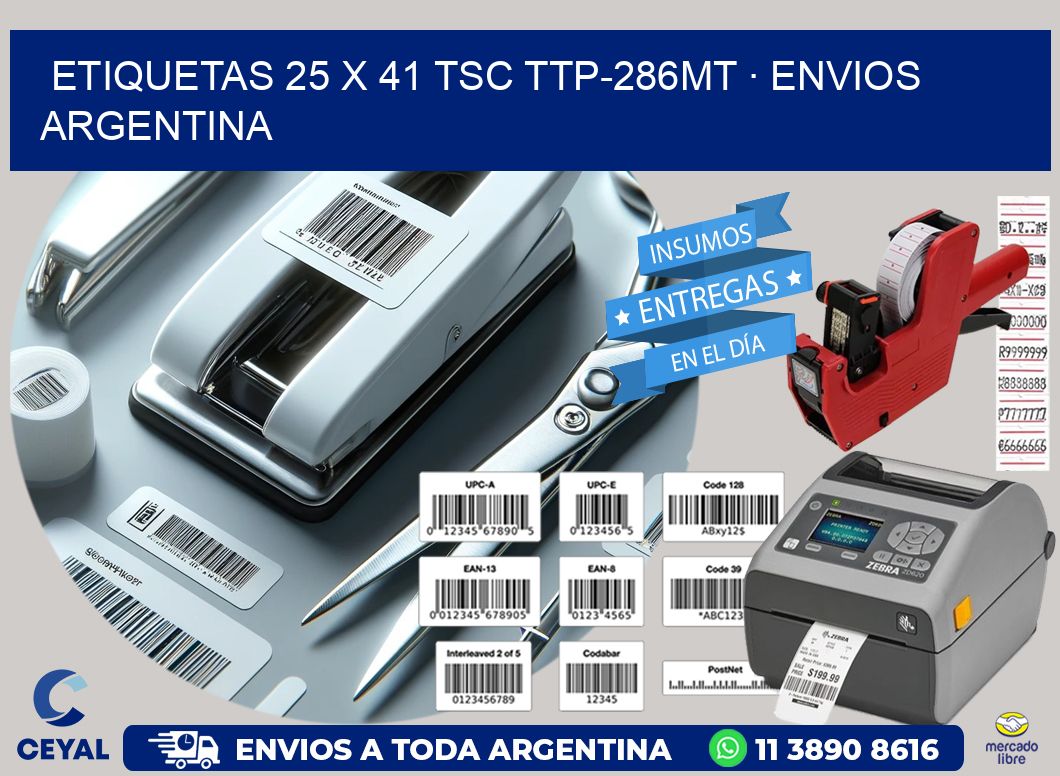 ETIQUETAS 25 x 41 TSC TTP-286MT · ENVIOS ARGENTINA