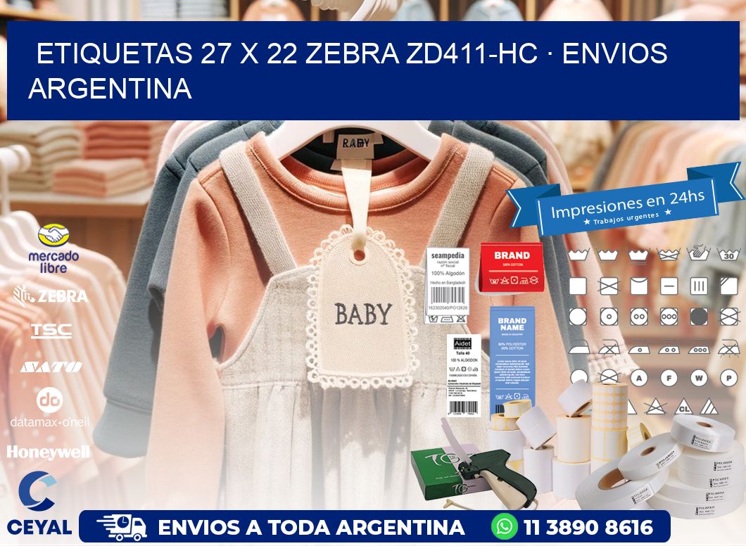 ETIQUETAS 27 x 22 ZEBRA ZD411-HC · ENVIOS ARGENTINA