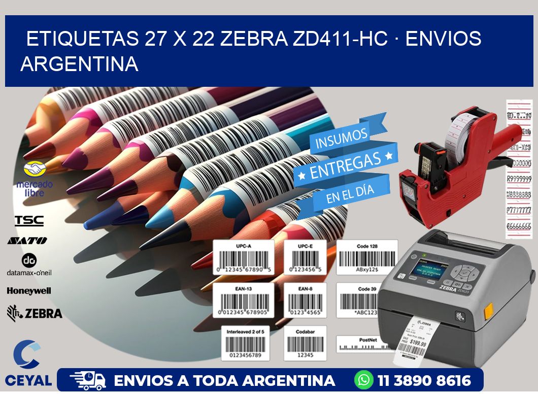 ETIQUETAS 27 x 22 ZEBRA ZD411-HC · ENVIOS ARGENTINA