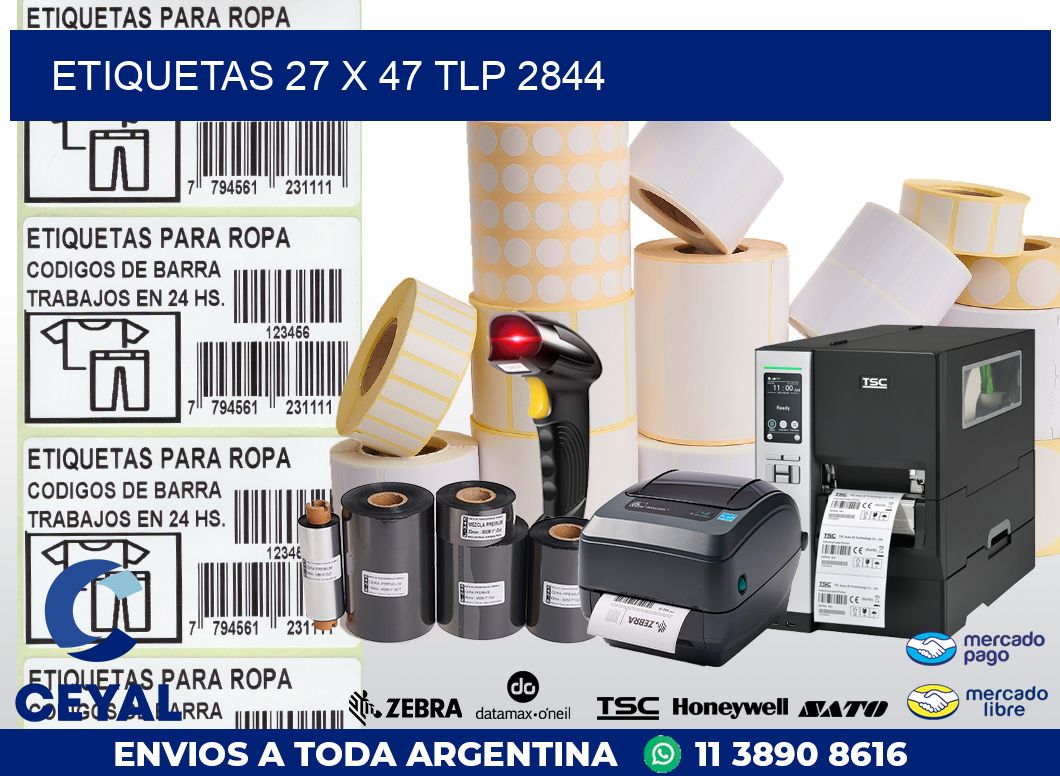 ETIQUETAS 27 x 47 TLP 2844