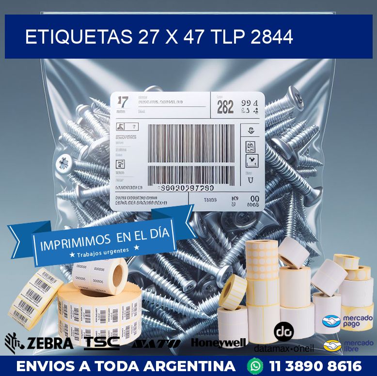 ETIQUETAS 27 x 47 TLP 2844