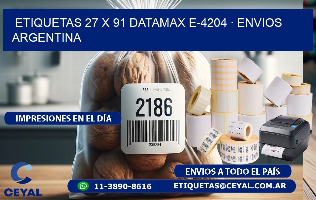 ETIQUETAS 27 x 91 DATAMAX E-4204 · ENVIOS ARGENTINA
