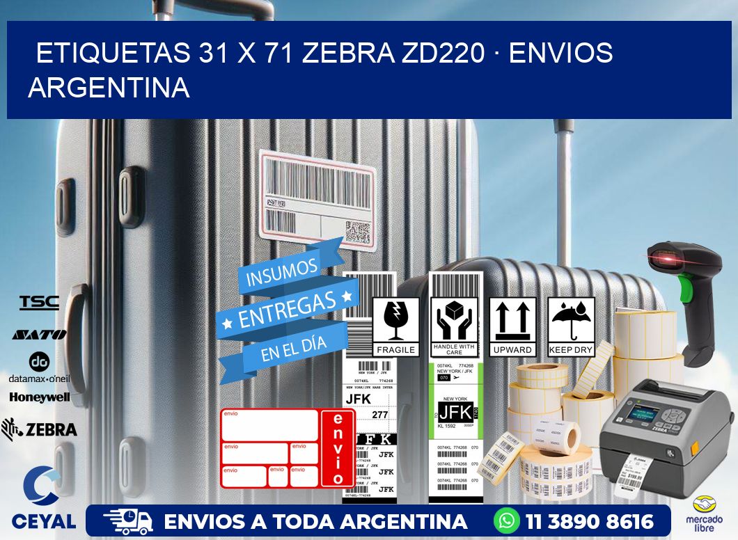ETIQUETAS 31 x 71 ZEBRA ZD220 · ENVIOS ARGENTINA
