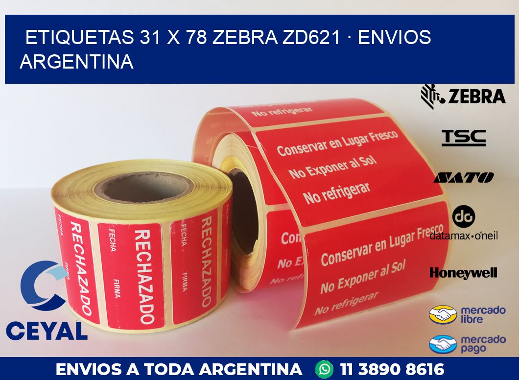 ETIQUETAS 31 x 78 ZEBRA ZD621 · ENVIOS ARGENTINA