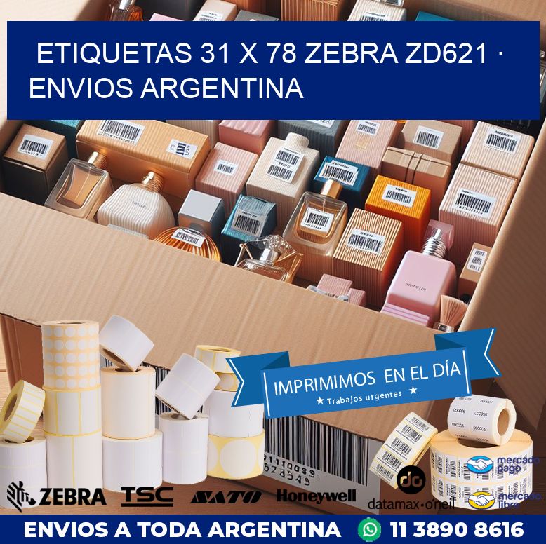 ETIQUETAS 31 x 78 ZEBRA ZD621 · ENVIOS ARGENTINA