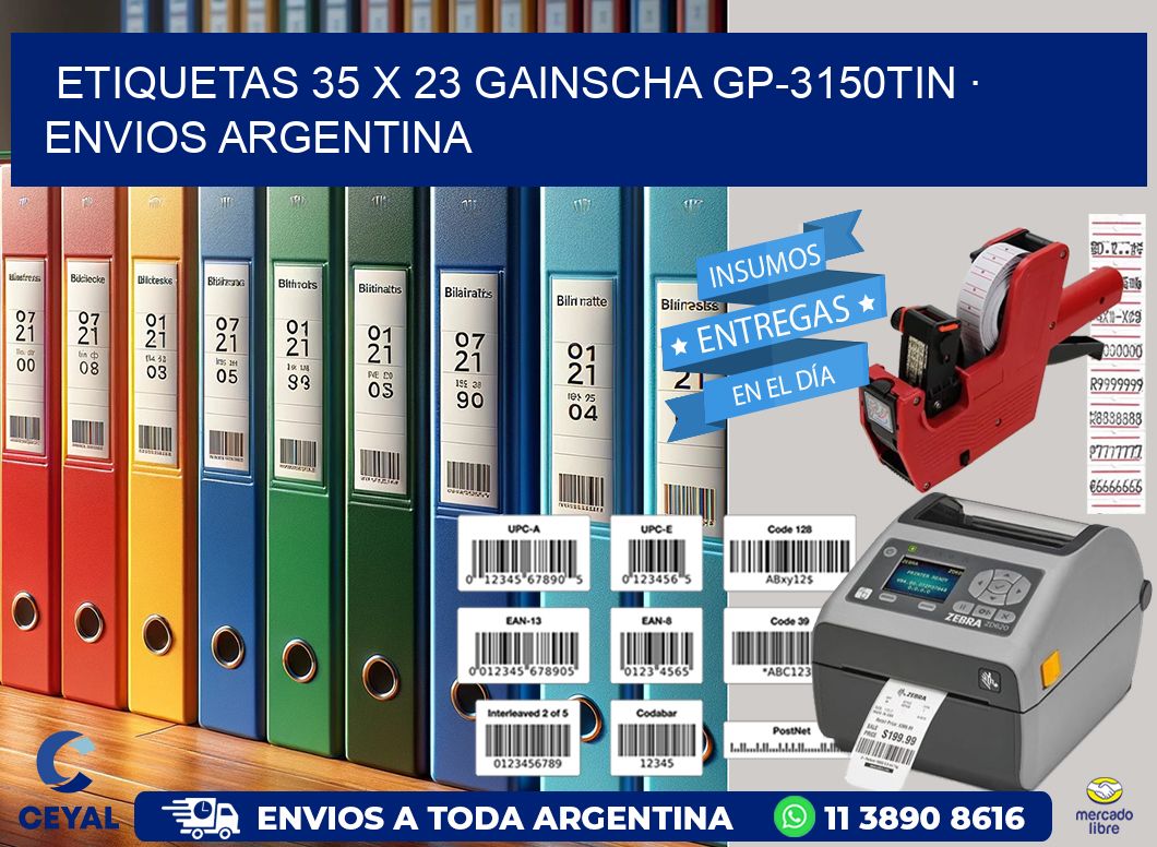 ETIQUETAS 35 x 23 GAINSCHA GP-3150TIN · ENVIOS ARGENTINA