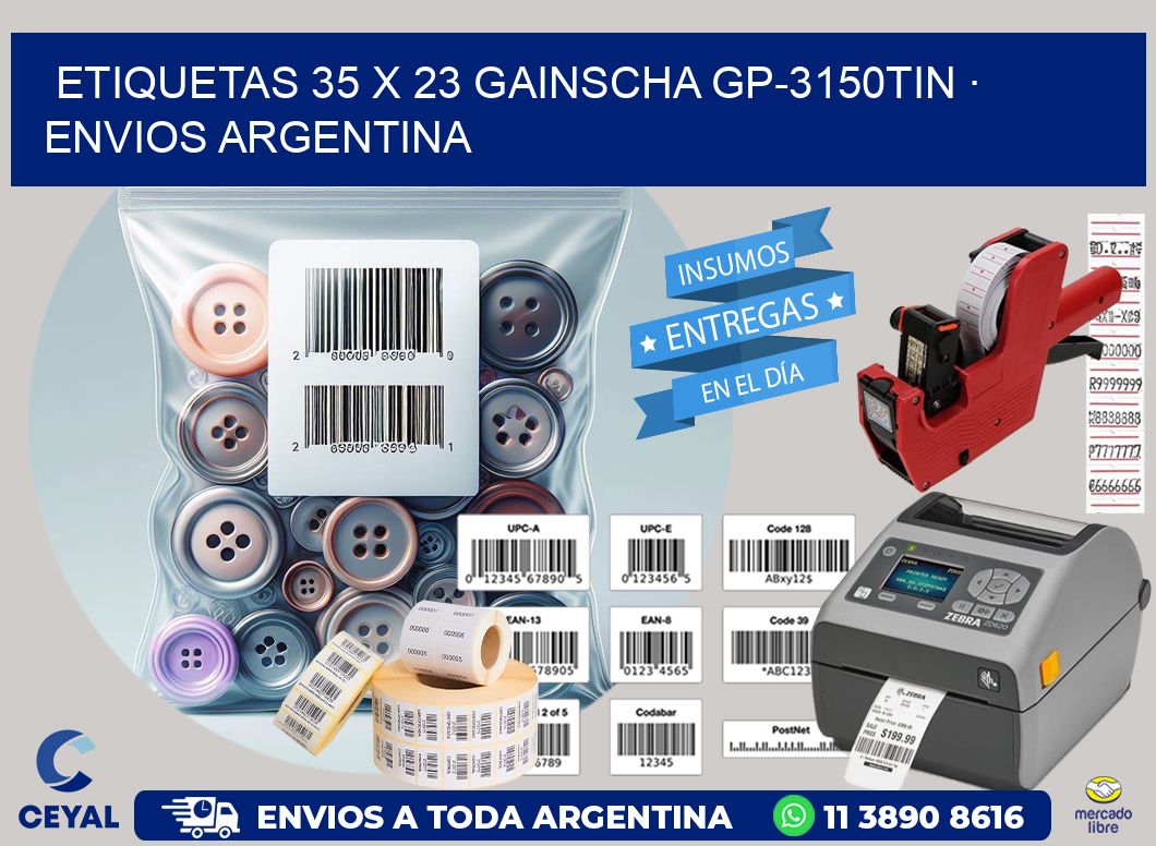 ETIQUETAS 35 x 23 GAINSCHA GP-3150TIN · ENVIOS ARGENTINA