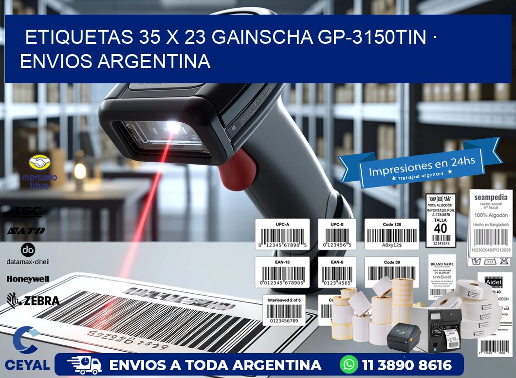 ETIQUETAS 35 x 23 GAINSCHA GP-3150TIN · ENVIOS ARGENTINA