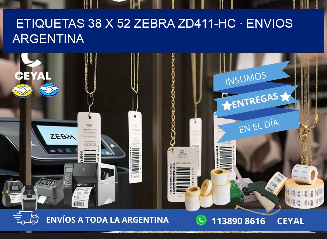 ETIQUETAS 38 x 52 ZEBRA ZD411-HC · ENVIOS ARGENTINA