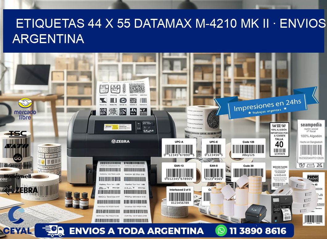 ETIQUETAS 44 x 55 DATAMAX M-4210 MK II · ENVIOS ARGENTINA