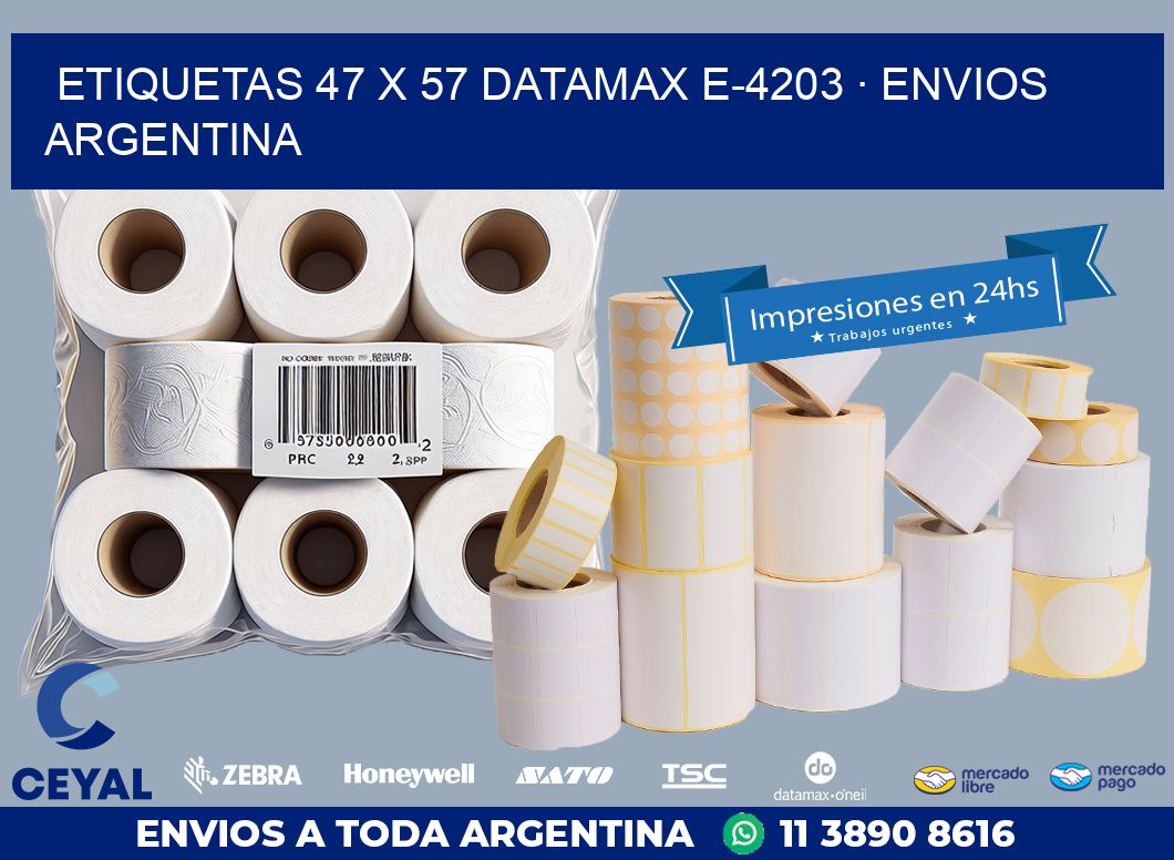 ETIQUETAS 47 x 57 DATAMAX E-4203 · ENVIOS ARGENTINA