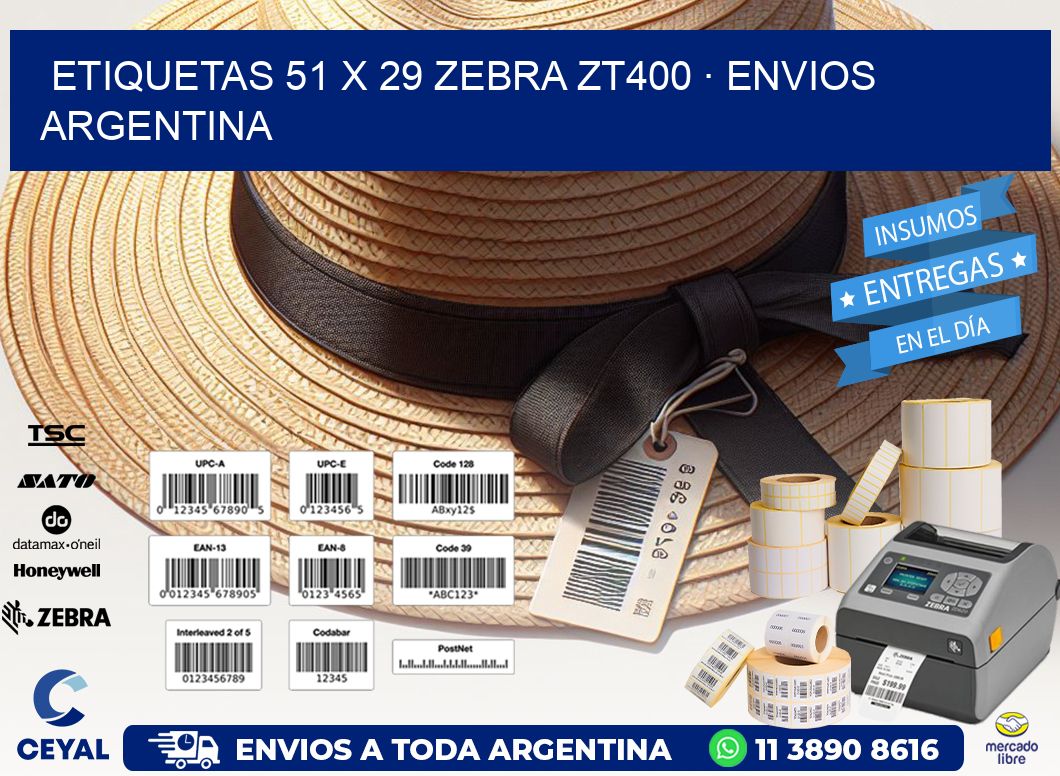 ETIQUETAS 51 x 29 ZEBRA ZT400 · ENVIOS ARGENTINA