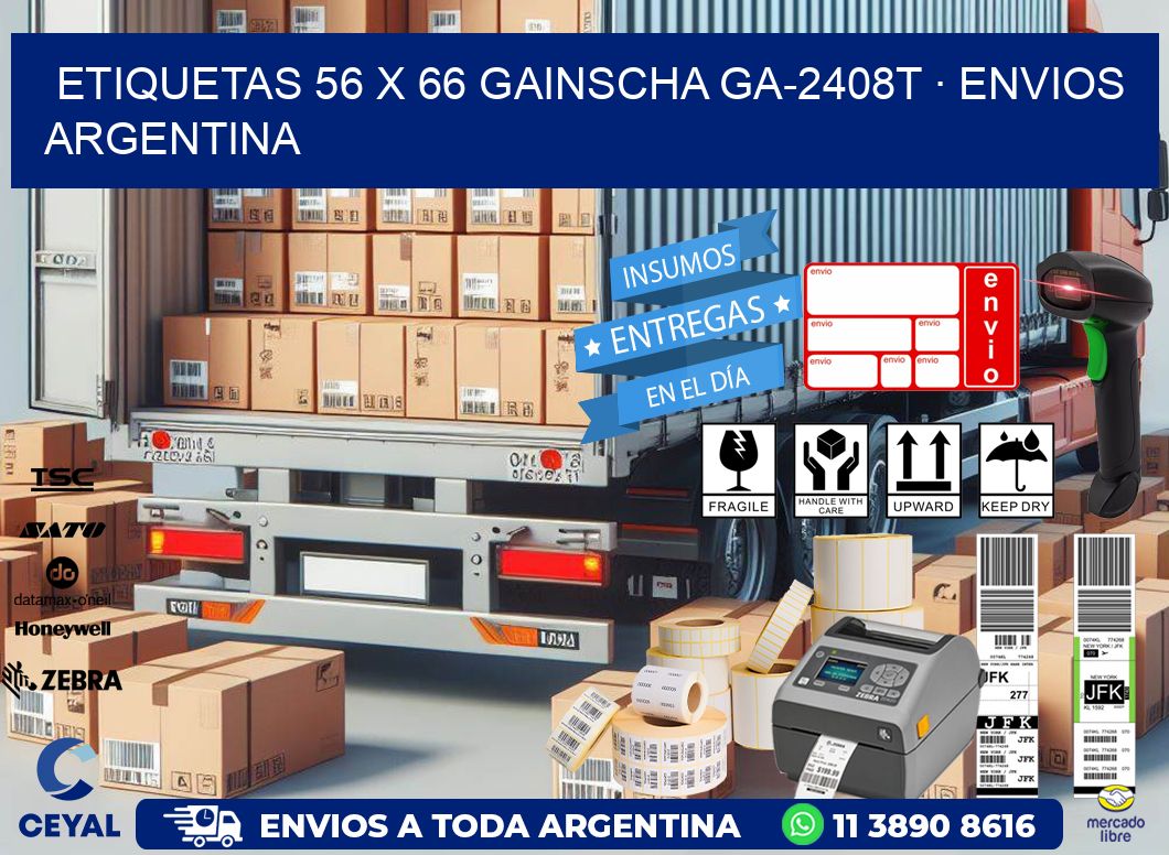 ETIQUETAS 56 x 66 GAINSCHA GA-2408T · ENVIOS ARGENTINA