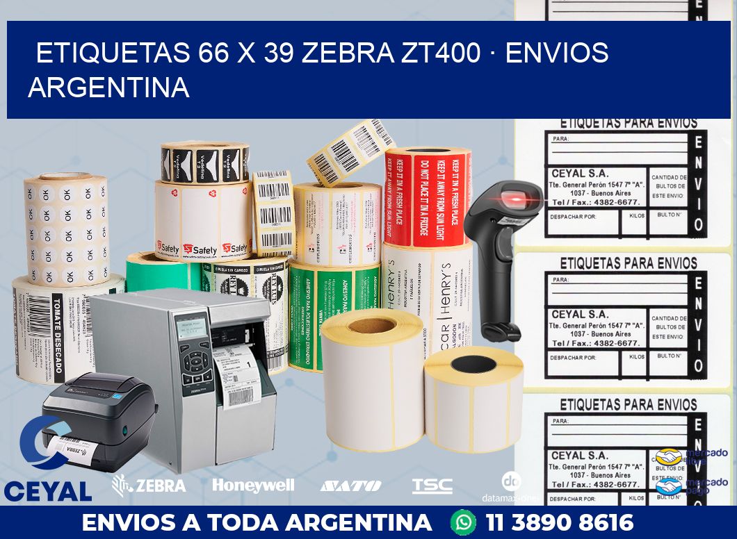 ETIQUETAS 66 x 39 ZEBRA ZT400 · ENVIOS ARGENTINA
