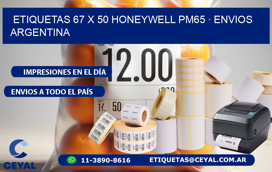 ETIQUETAS 67 x 50 HONEYWELL PM65 · ENVIOS ARGENTINA
