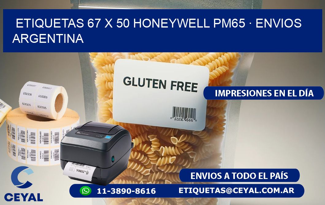 ETIQUETAS 67 x 50 HONEYWELL PM65 · ENVIOS ARGENTINA