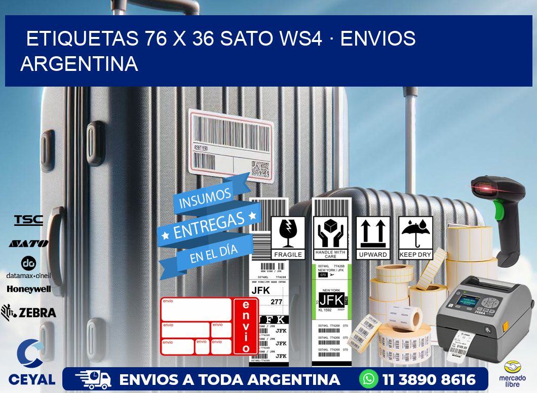 ETIQUETAS 76 x 36 SATO WS4 · ENVIOS ARGENTINA