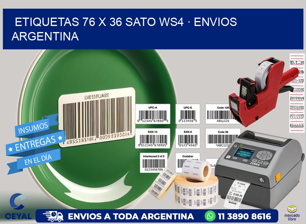 ETIQUETAS 76 x 36 SATO WS4 · ENVIOS ARGENTINA