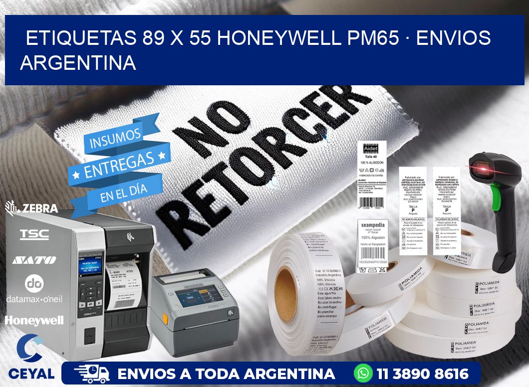 ETIQUETAS 89 x 55 HONEYWELL PM65 · ENVIOS ARGENTINA