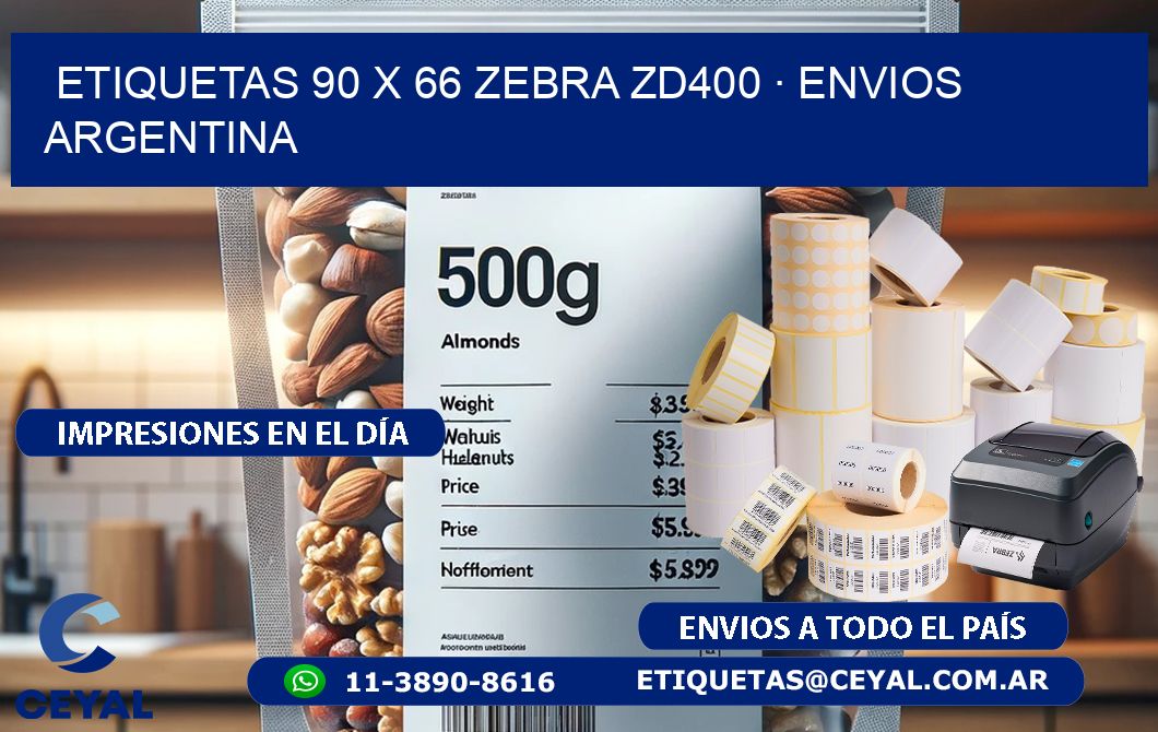 ETIQUETAS 90 x 66 ZEBRA ZD400 · ENVIOS ARGENTINA