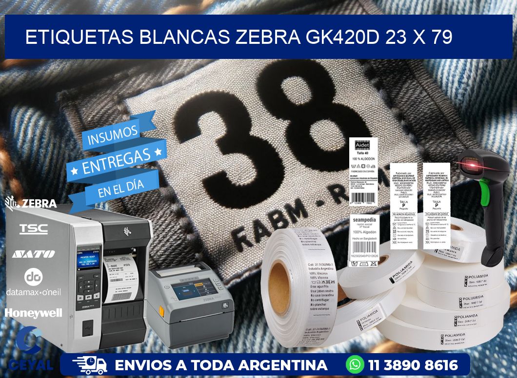 ETIQUETAS BLANCAS ZEBRA GK420D 23 x 79