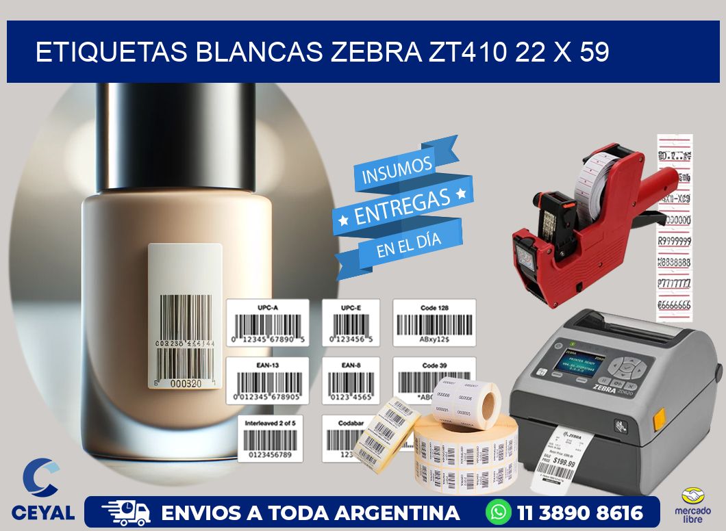 ETIQUETAS BLANCAS ZEBRA ZT410 22 x 59