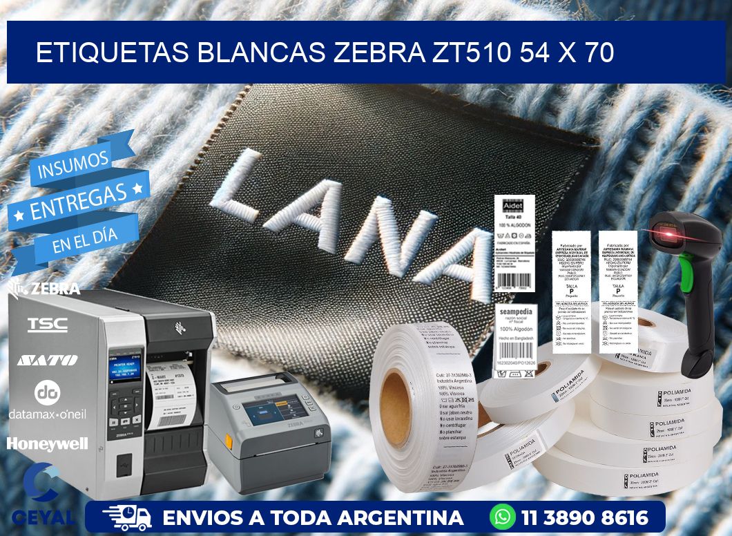 ETIQUETAS BLANCAS ZEBRA ZT510 54 x 70