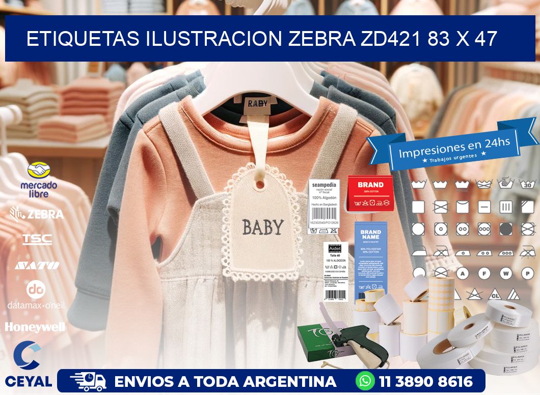ETIQUETAS ILUSTRACION ZEBRA ZD421 83 x 47