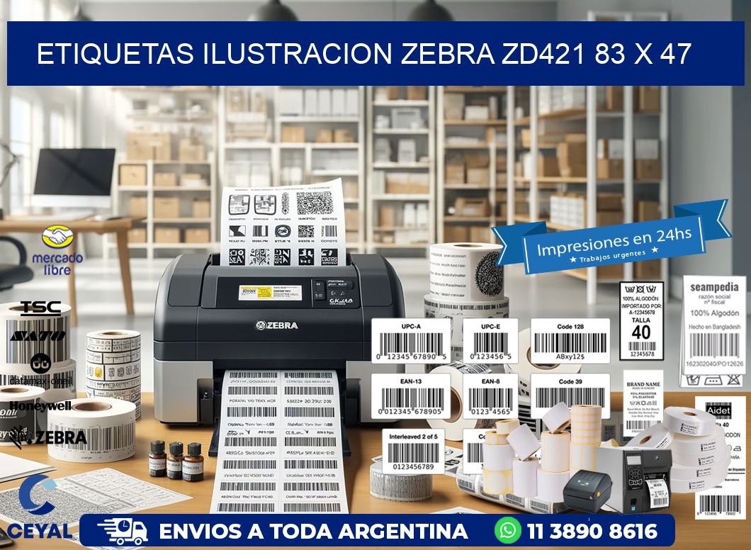 ETIQUETAS ILUSTRACION ZEBRA ZD421 83 x 47