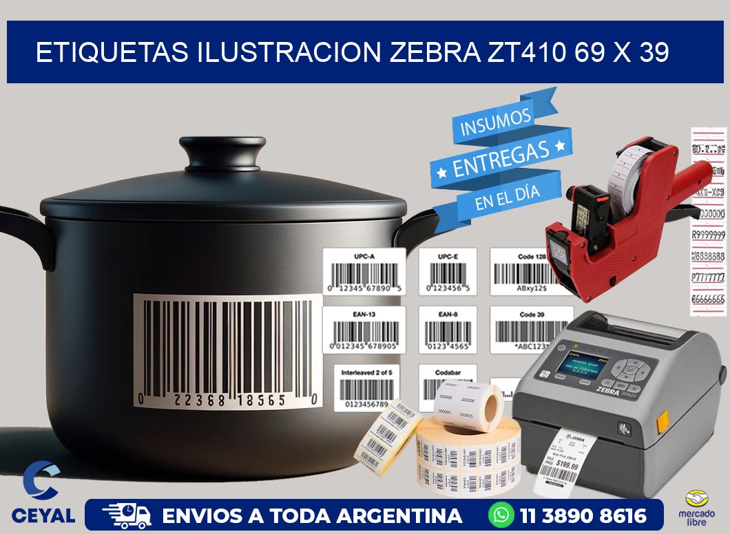 ETIQUETAS ILUSTRACION ZEBRA ZT410 69 x 39