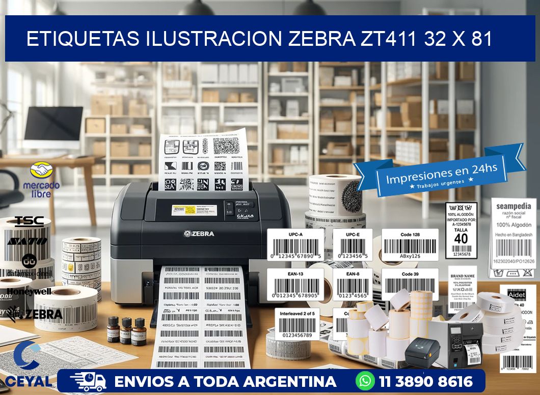 ETIQUETAS ILUSTRACION ZEBRA ZT411 32 x 81