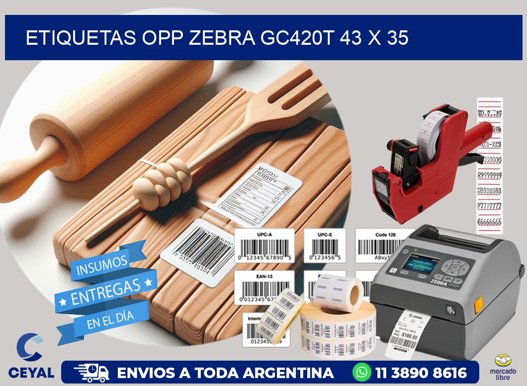 ETIQUETAS OPP ZEBRA GC420T 43 x 35