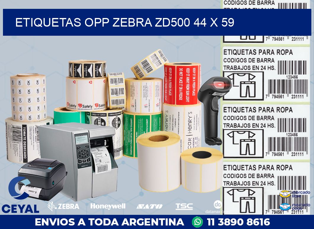 ETIQUETAS OPP ZEBRA ZD500 44 x 59