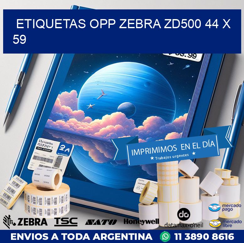 ETIQUETAS OPP ZEBRA ZD500 44 x 59