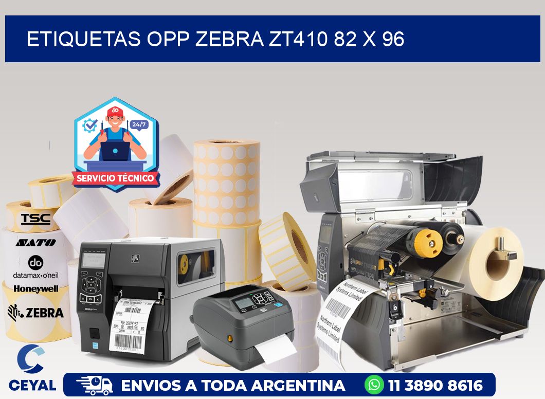 ETIQUETAS OPP ZEBRA ZT410 82 x 96