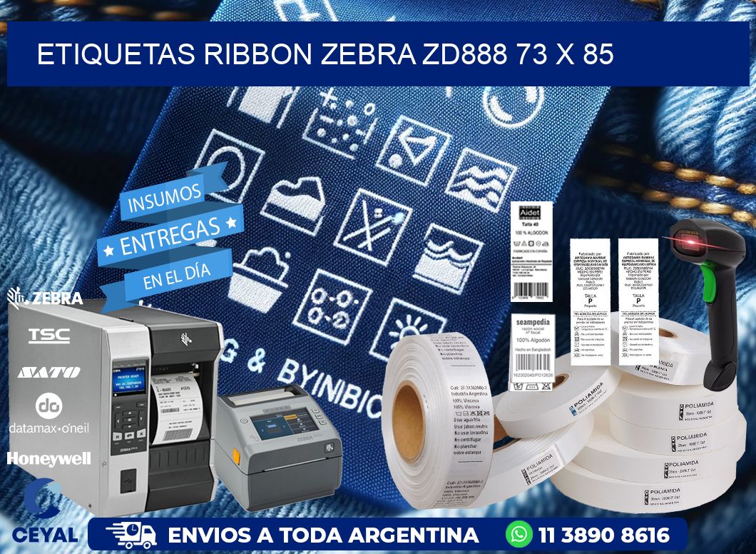 ETIQUETAS RIBBON Zebra ZD888 73 x 85