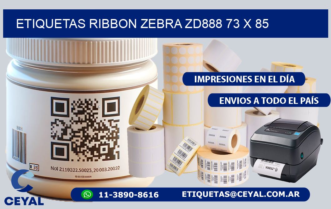 ETIQUETAS RIBBON Zebra ZD888 73 x 85