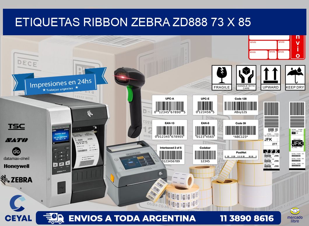 ETIQUETAS RIBBON Zebra ZD888 73 x 85