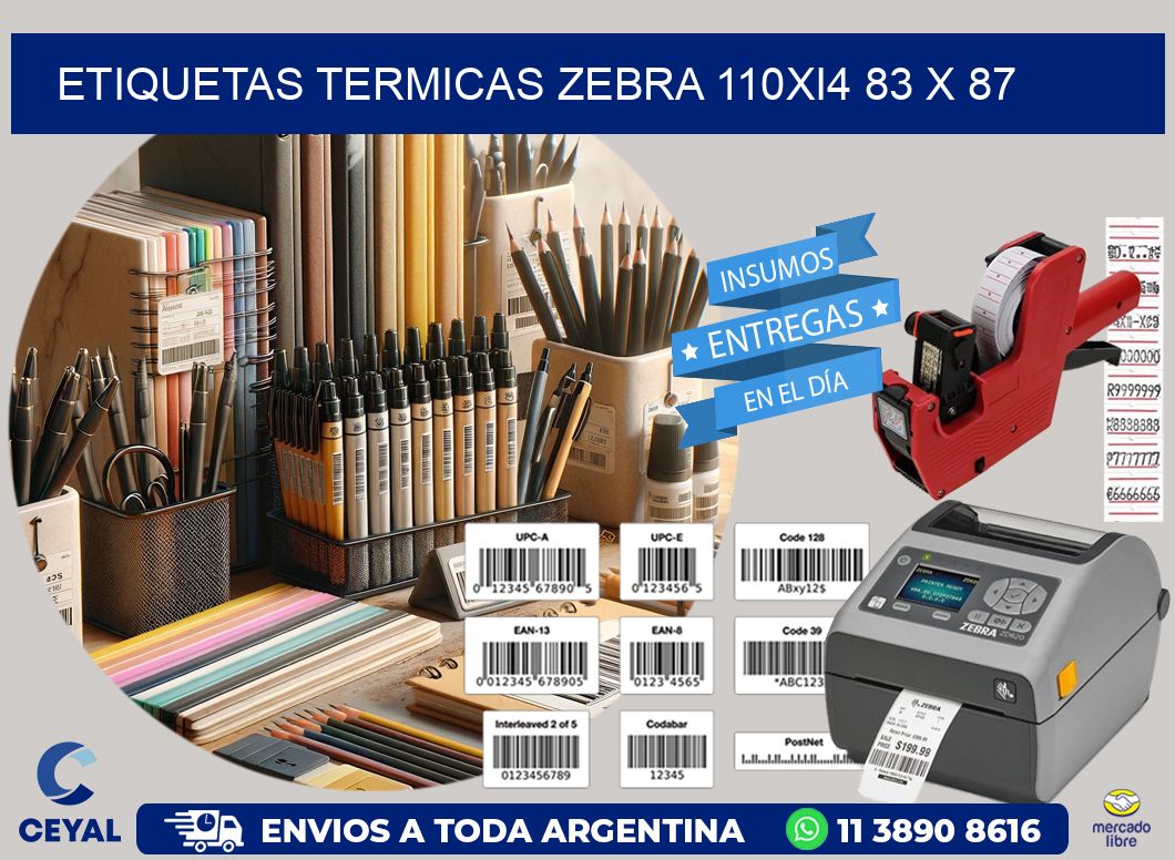 ETIQUETAS TERMICAS ZEBRA 110Xi4 83 x 87