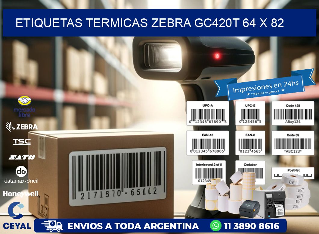 ETIQUETAS TERMICAS ZEBRA GC420T 64 x 82